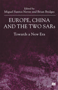 Europe, China and the Two SARs