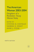 The American Woman, 2003-2004