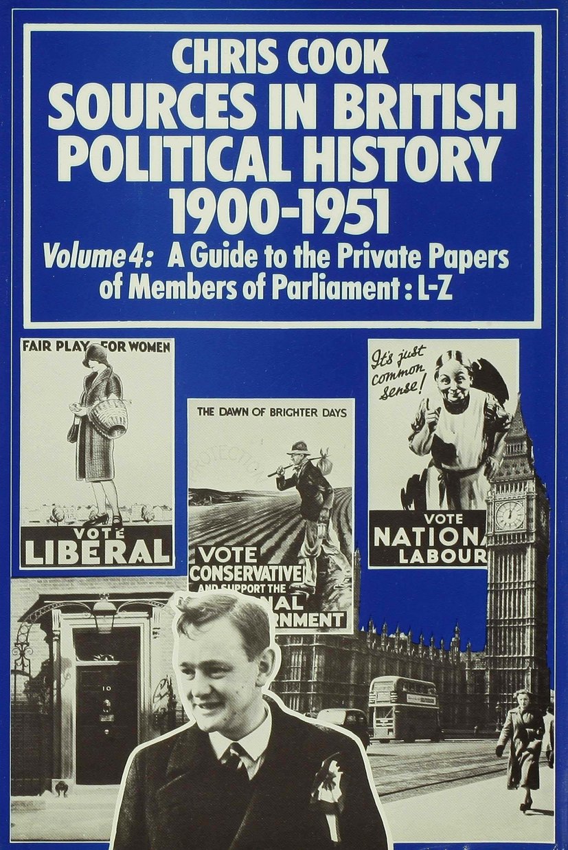 Sources in British Political History 1900–1951