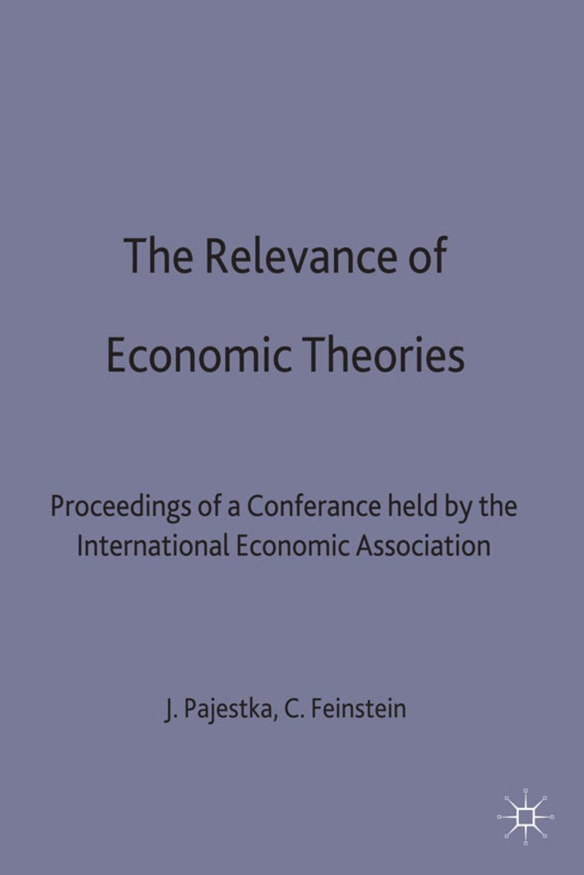 The Relevance of Economic Theories
