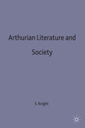 Arthurian Literature and Society