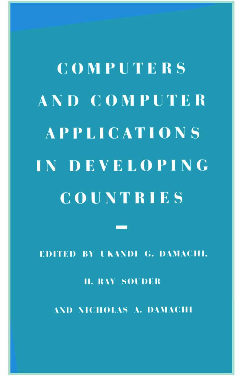 Computers and Computer Applications in Developing Countries