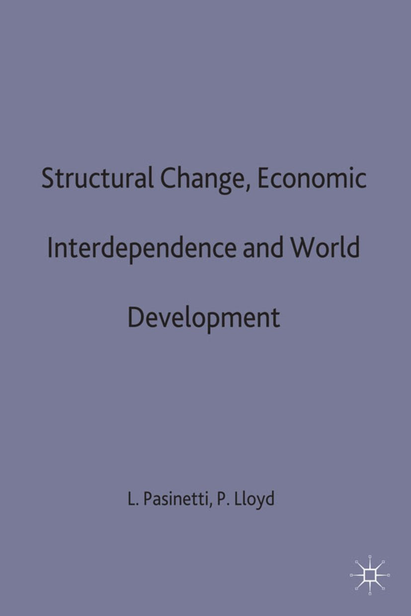 Structural Change, Economic Interdependence and World Development