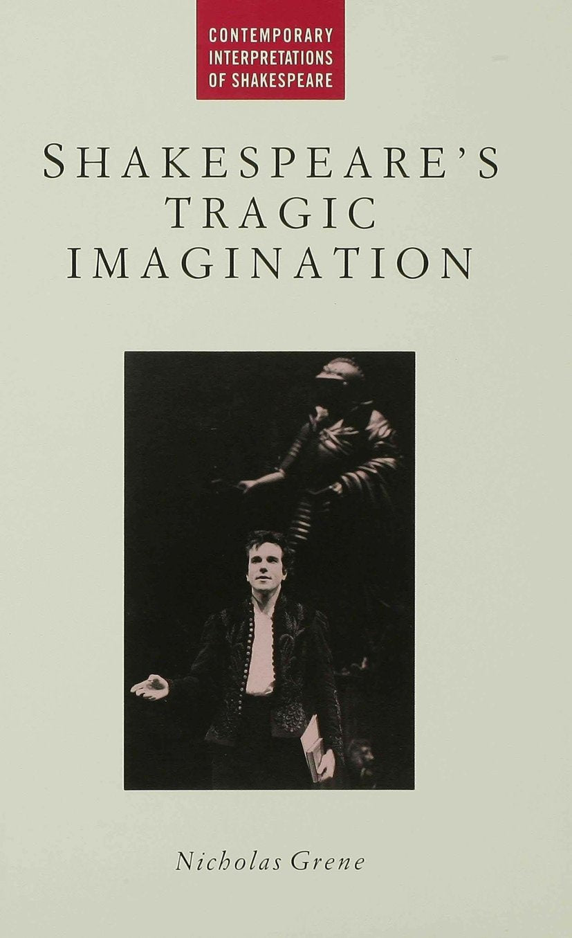 Shakespeare's Tragic Imagination