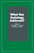 What Has Sociology Achieved?