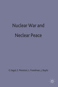 Nuclear War and Nuclear Peace