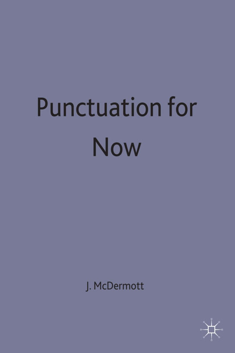 Punctuation for Now