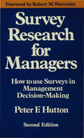 Survey Research for Managers