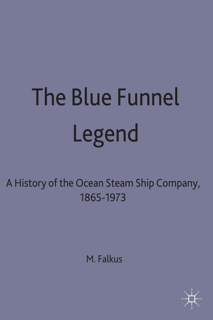 The Blue Funnel Legend