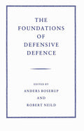 The Foundations of Defensive Defence
