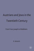Austrians and Jews in the Twentieth Century