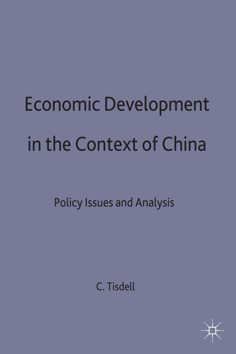 Economic Development in the Context of China