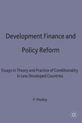 Development Finance and Policy Reform