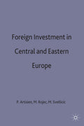 Foreign Investment and Privatization in Eastern Europe