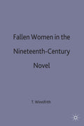 Fallen Women in the Nineteenth-Century Novel