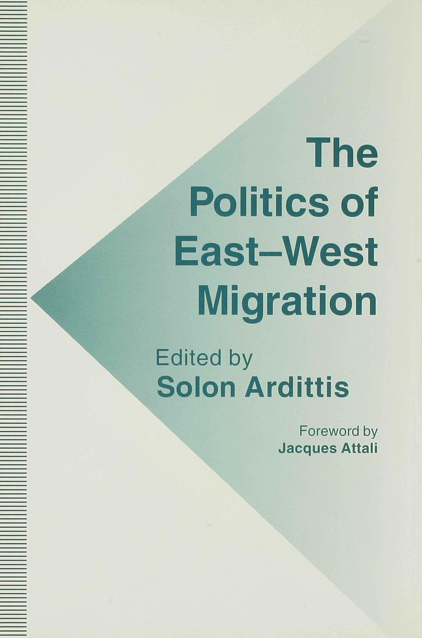 The Politics of East-West Migration