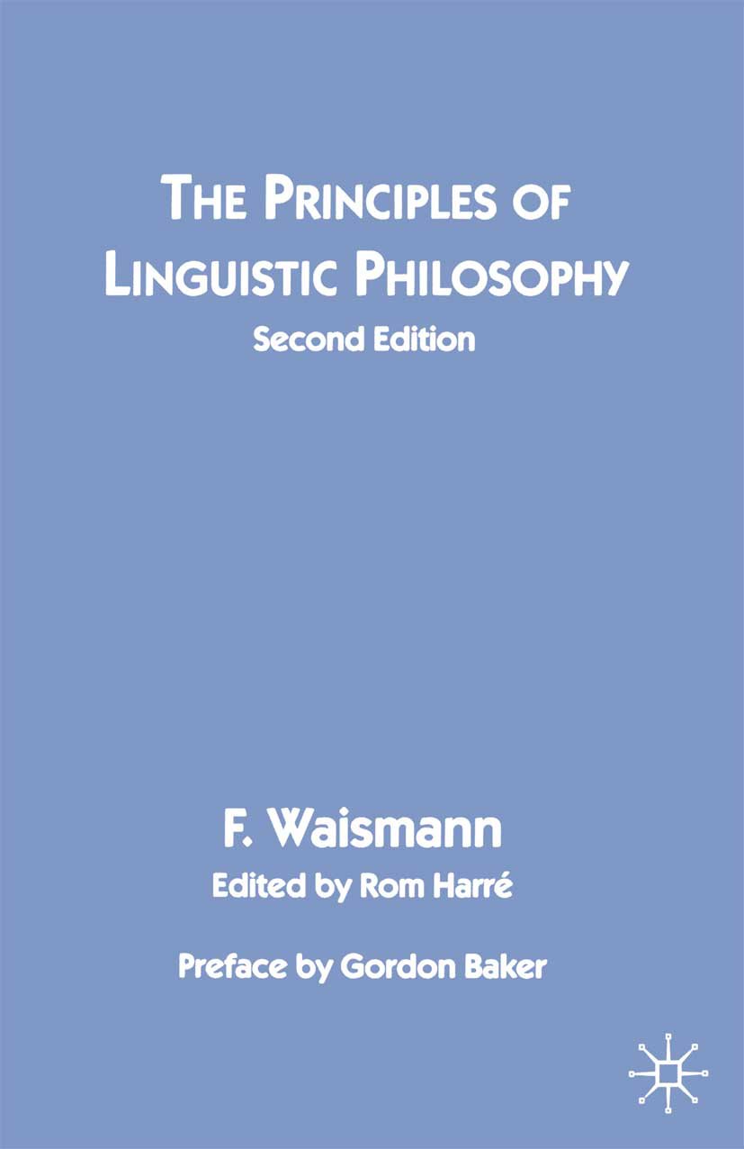 The Principles of Linguistic Philosophy