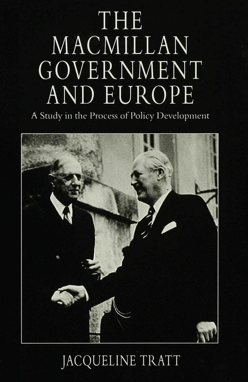 The Macmillan Government and Europe