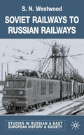 Studies in Russian and East European History and Society