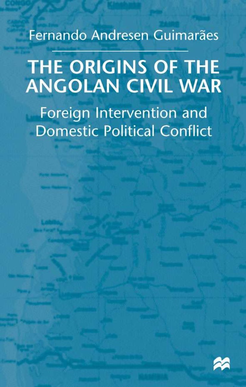 The Origins of the Angolan Civil War