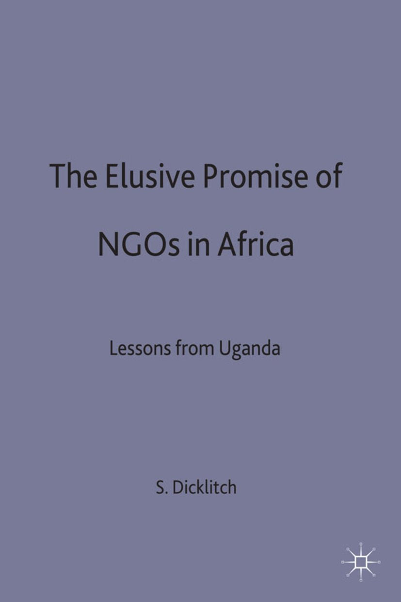 The Elusive Promise of NGOs in Africa