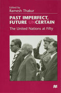 Past Imperfect, Future UNcertain