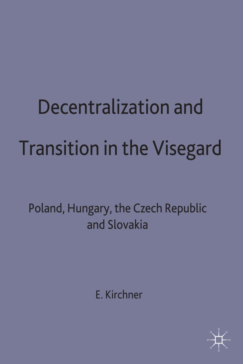 Decentralization and Transition in the Visegrad