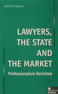 Lawyers, the State and the Market