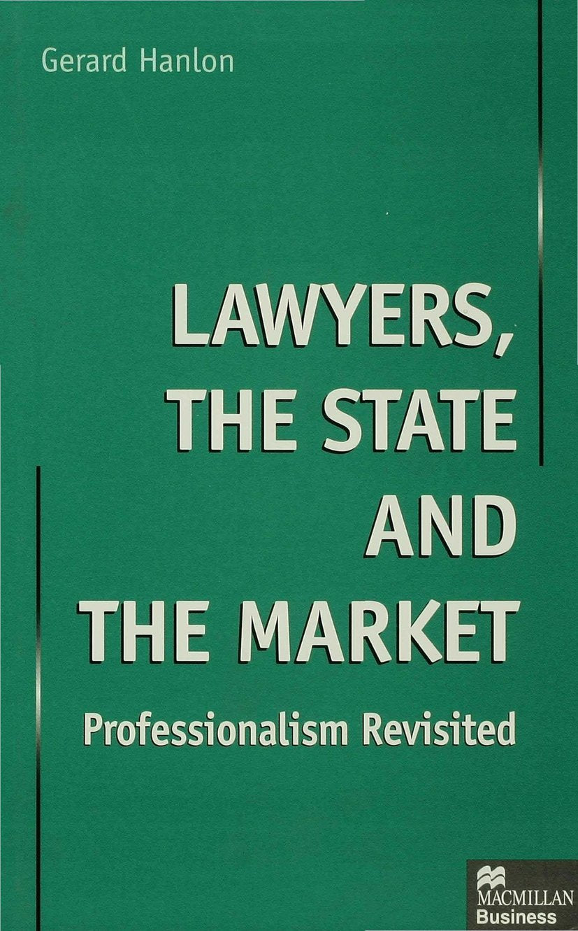 Lawyers, the State and the Market