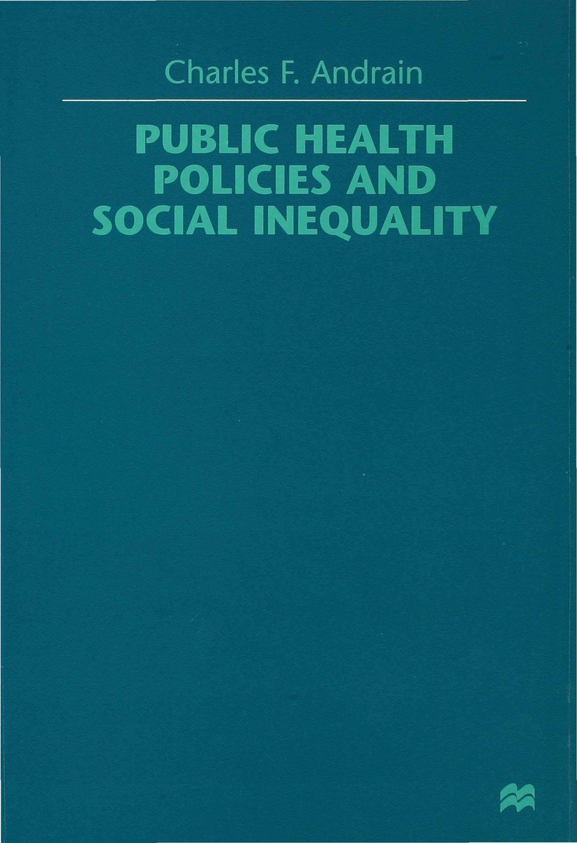 Public Health Policies and Social Inequality