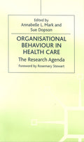 Organizational Behaviour in Healthcare