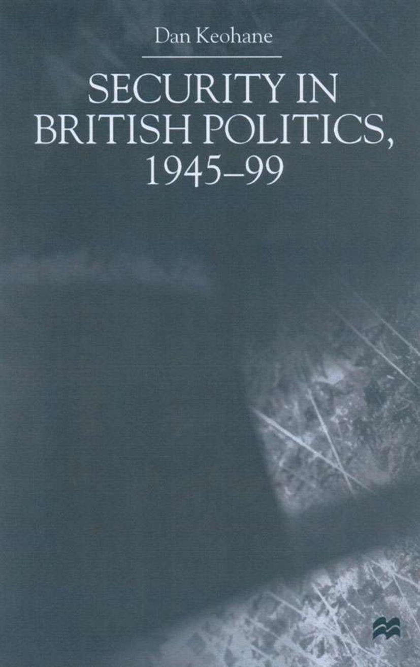 Security in British Politics 1945-99