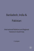 Bangladesh, India & Pakistan