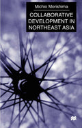 Collaborative Development in Northeast Asia