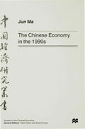 The Chinese Economy in the 1990s