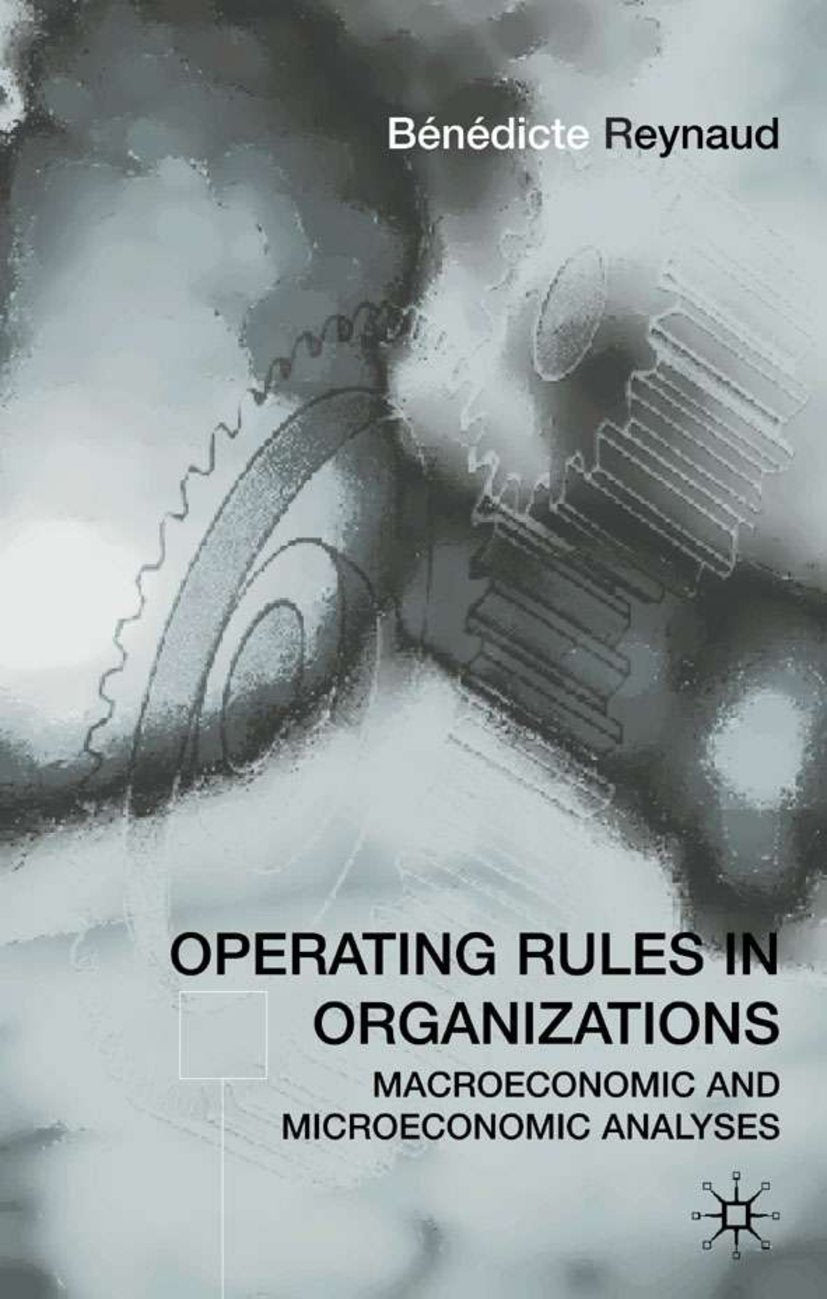 Operating Rules in Organizations