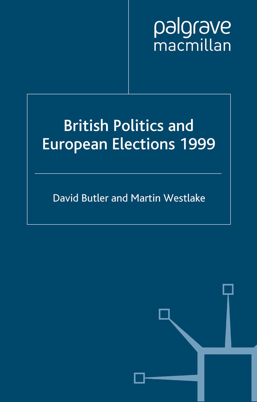 British Politics and European Elections 1999