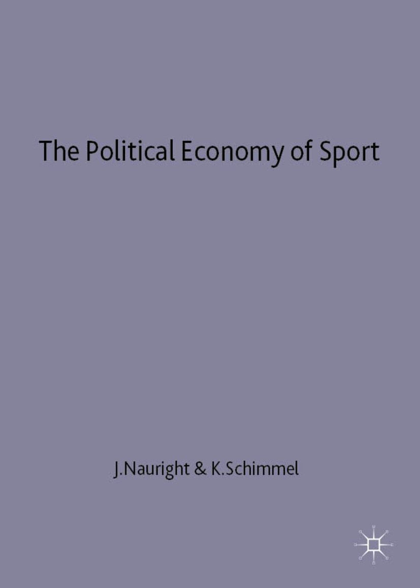 The Political Economy of Sport