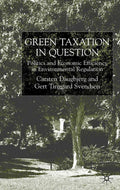 Green Taxation in Question