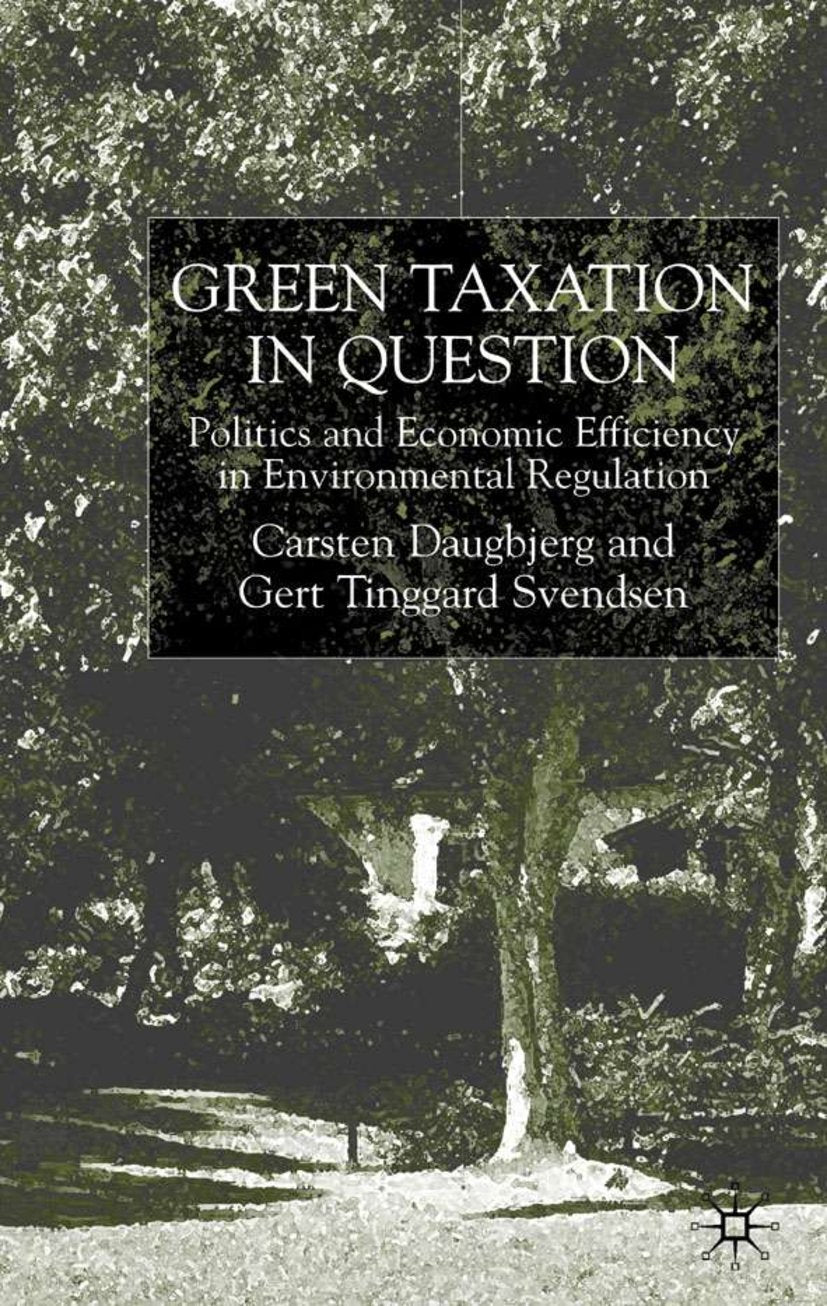 Green Taxation in Question