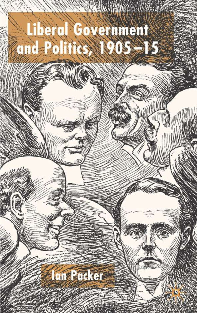 Liberal Government and Politics, 1905-15