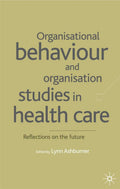 Organizational Behaviour in Healthcare
