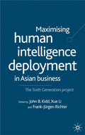 Maximising Human Intelligence Deployment in Asian Business