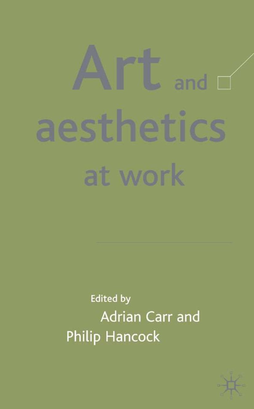 Art and Aesthetics at Work