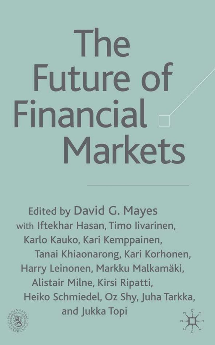The Future of Financial Markets