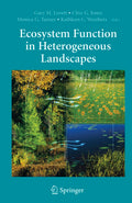 Ecosystem Function in Heterogeneous Landscapes