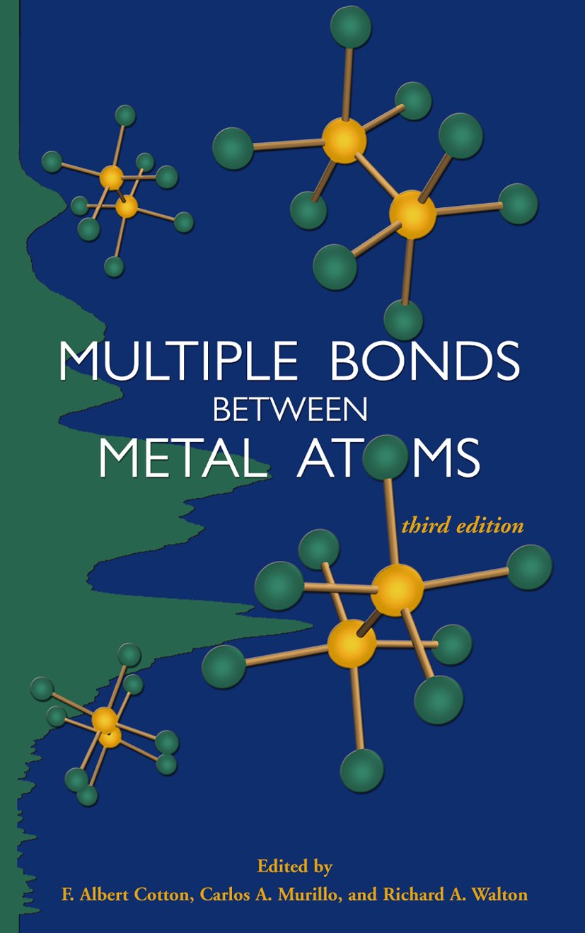 Multiple Bonds between Metal Atoms