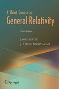A Short Course in General Relativity