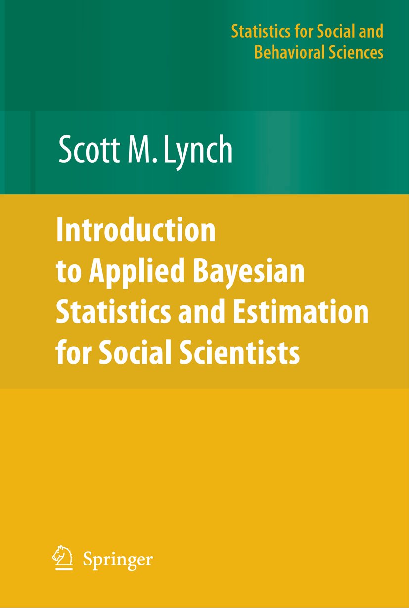Introduction to Applied Bayesian Statistics and Estimation for Social Scientists