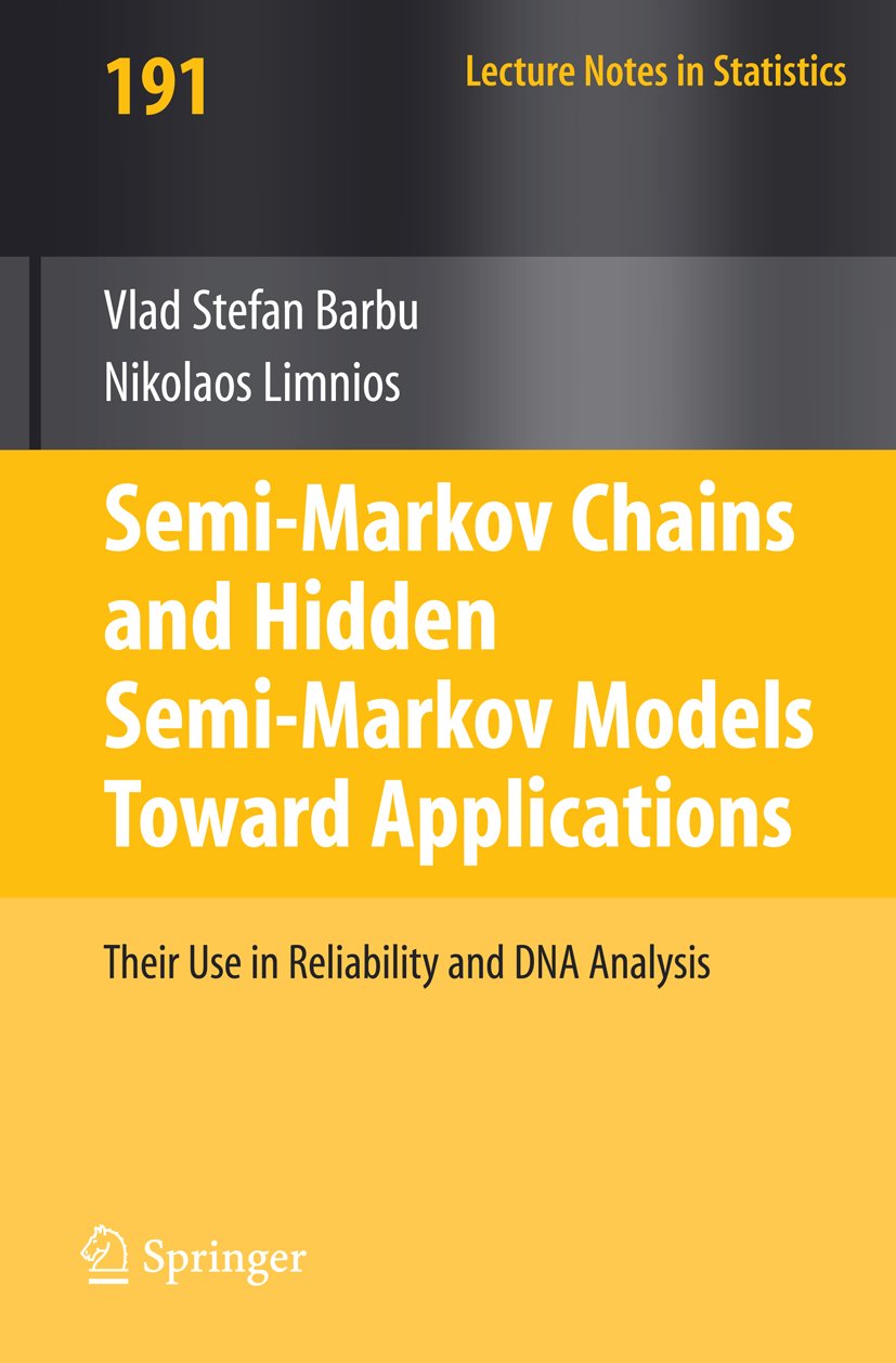 Semi-Markov Chains and Hidden Semi-Markov Models toward Applications